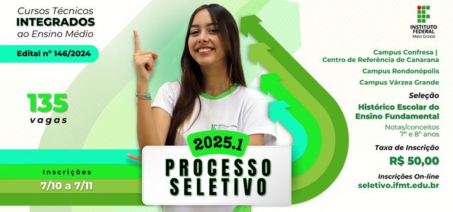 IFMT lança edital para cursos técnicos integrados ao ensino médio em 3 campi