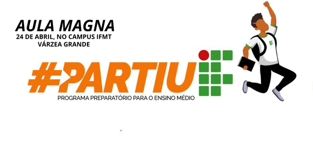 Ciência, cidadania e protagonismo juvenil: aula magna do Partiu IF será no dia 24