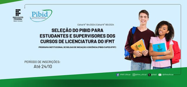 IFMT lança editais para estudantes e supervisores de licenciaturas integrarem o PIBID