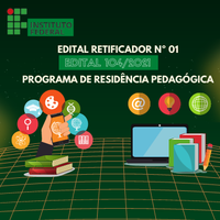 EDITAL RETIFICADOR Nº 01 - Programa de Residência Pedagógica (RP/IFMT/CAPES) canva